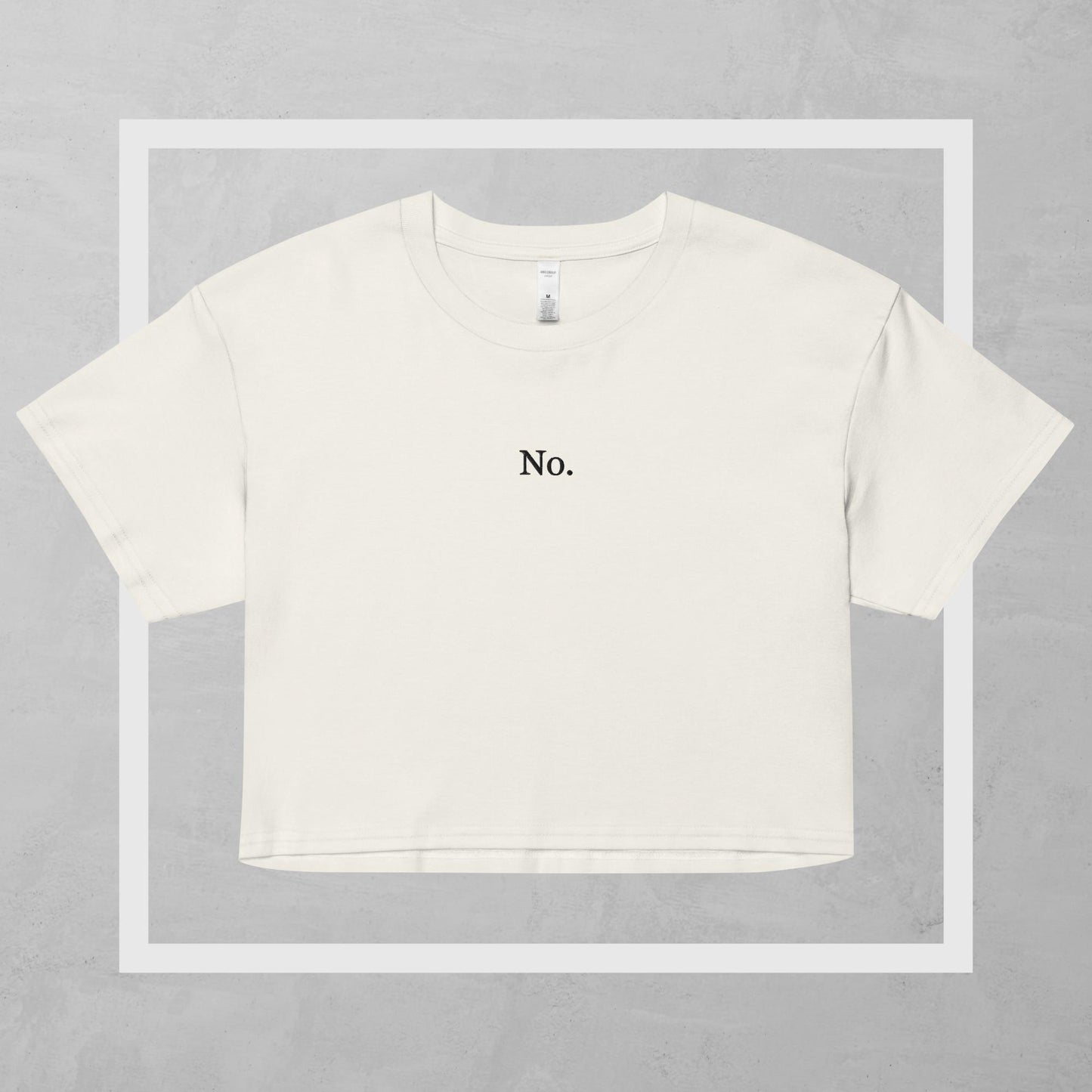 'No' Embroidered Crop Tee