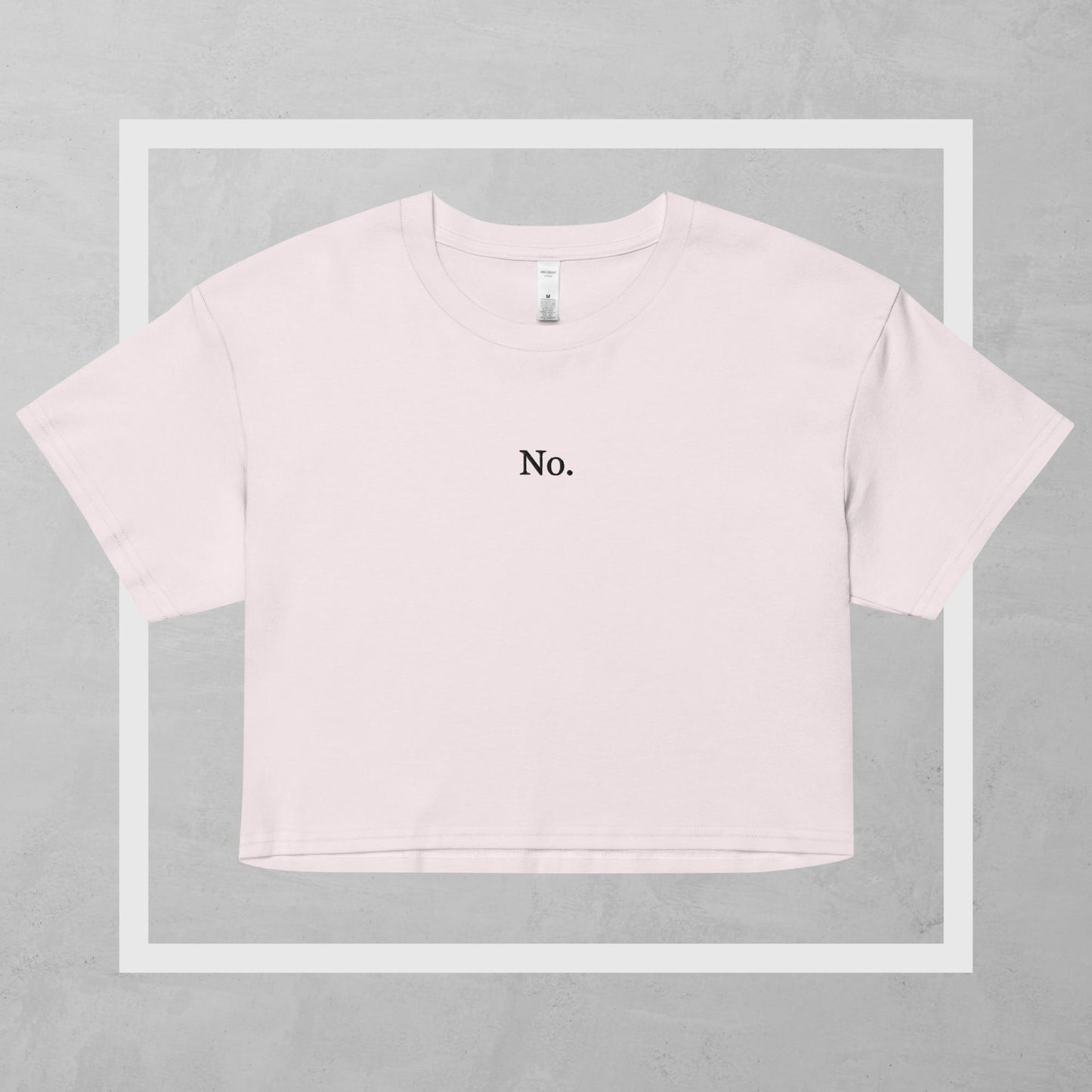 'No' Embroidered Crop Tee